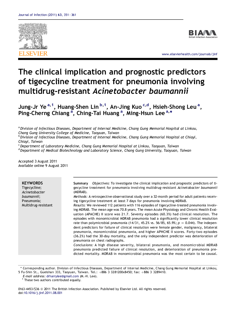 The clinical implication and prognostic predictors of tigecycline treatment for pneumonia involving multidrug-resistant Acinetobacter baumannii