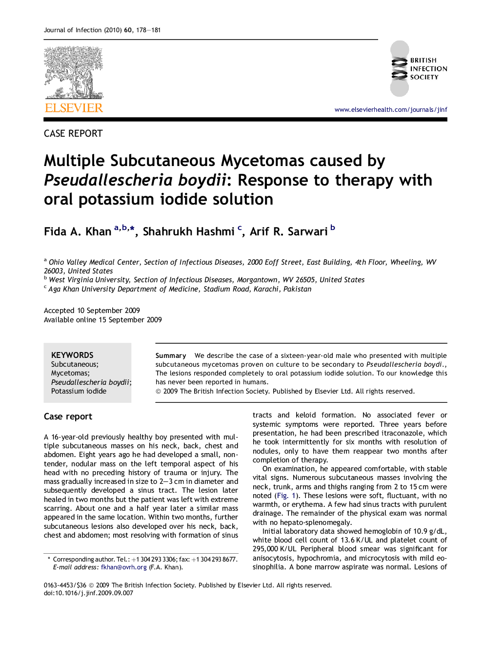 Multiple Subcutaneous Mycetomas caused by Pseudallescheria boydii: Response to therapy with oral potassium iodide solution