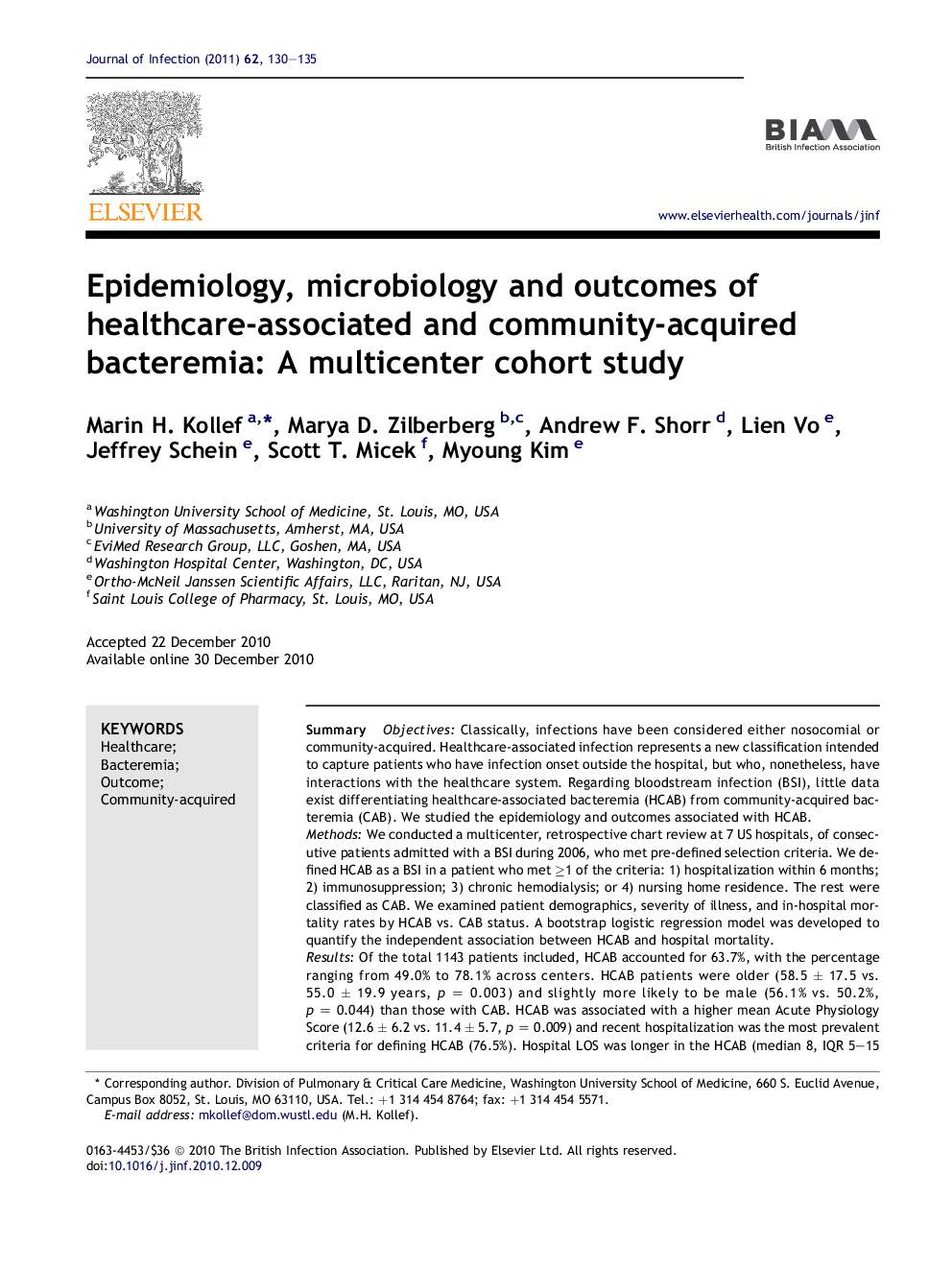 Epidemiology, microbiology and outcomes of healthcare-associated and community-acquired bacteremia: A multicenter cohort study