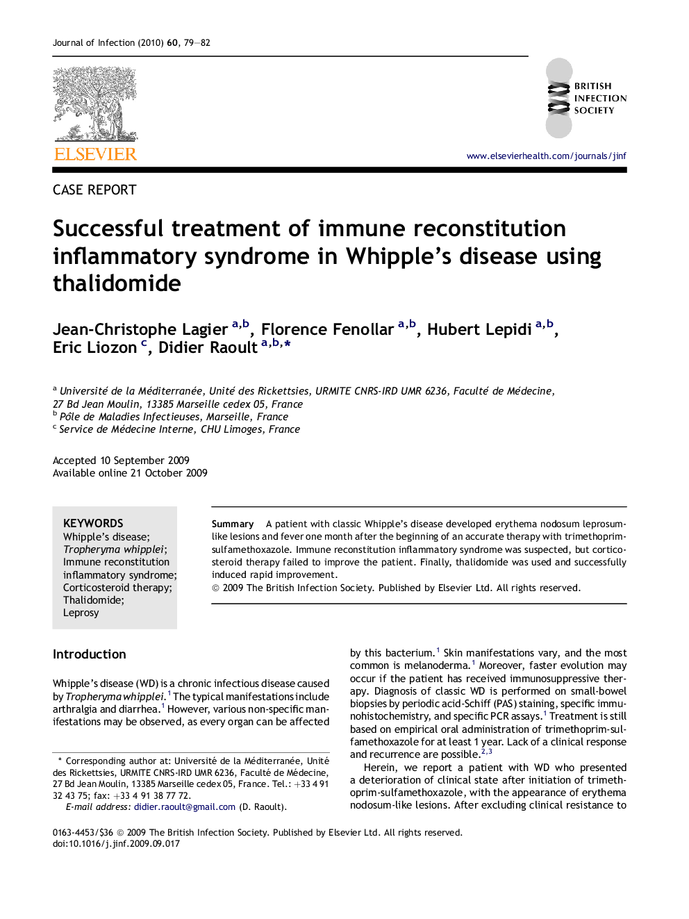 Successful treatment of immune reconstitution inflammatory syndrome in Whipple's disease using thalidomide