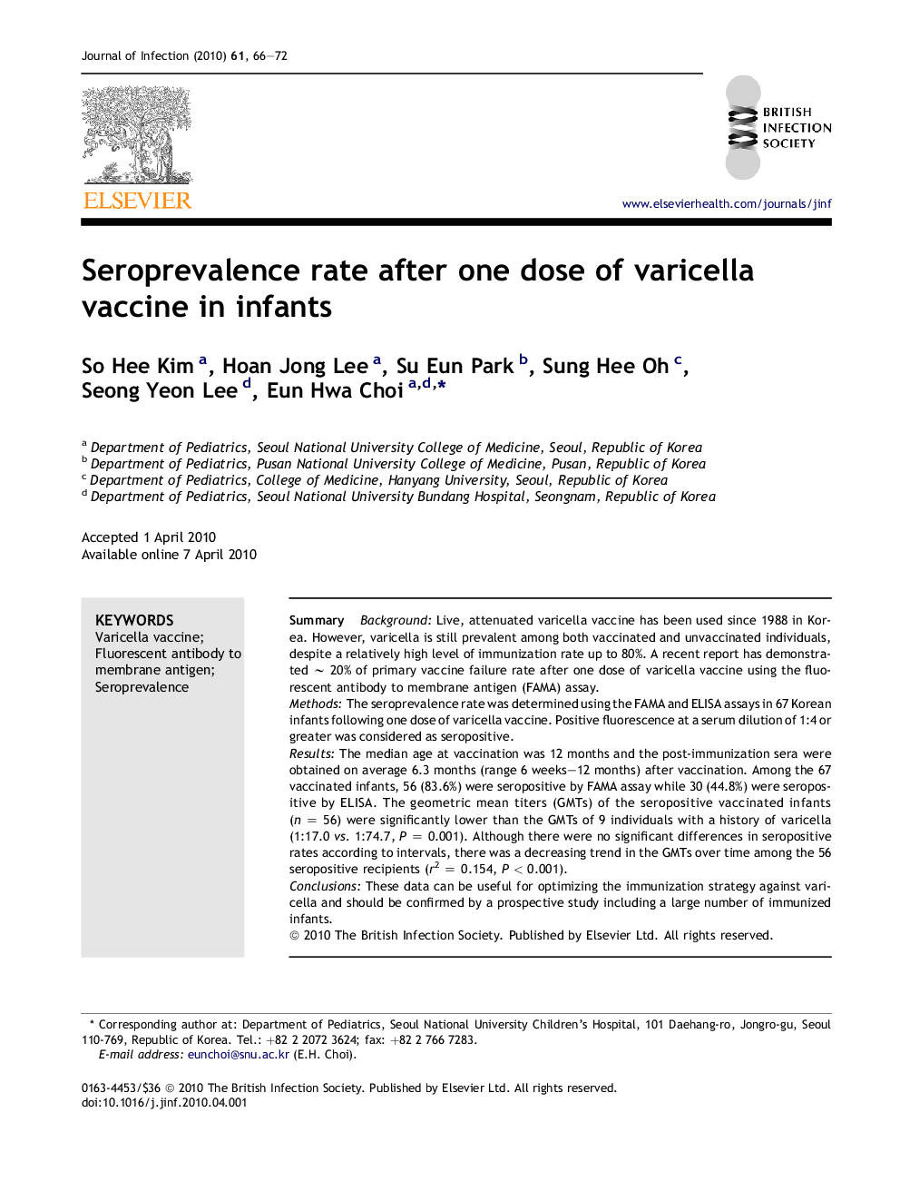 Seroprevalence rate after one dose of varicella vaccine in infants