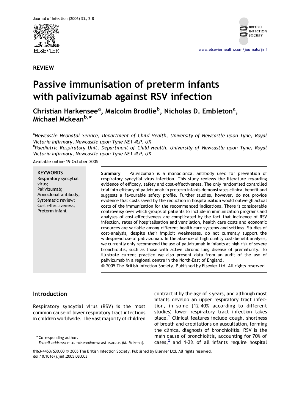 Passive immunisation of preterm infants with palivizumab against RSV infection