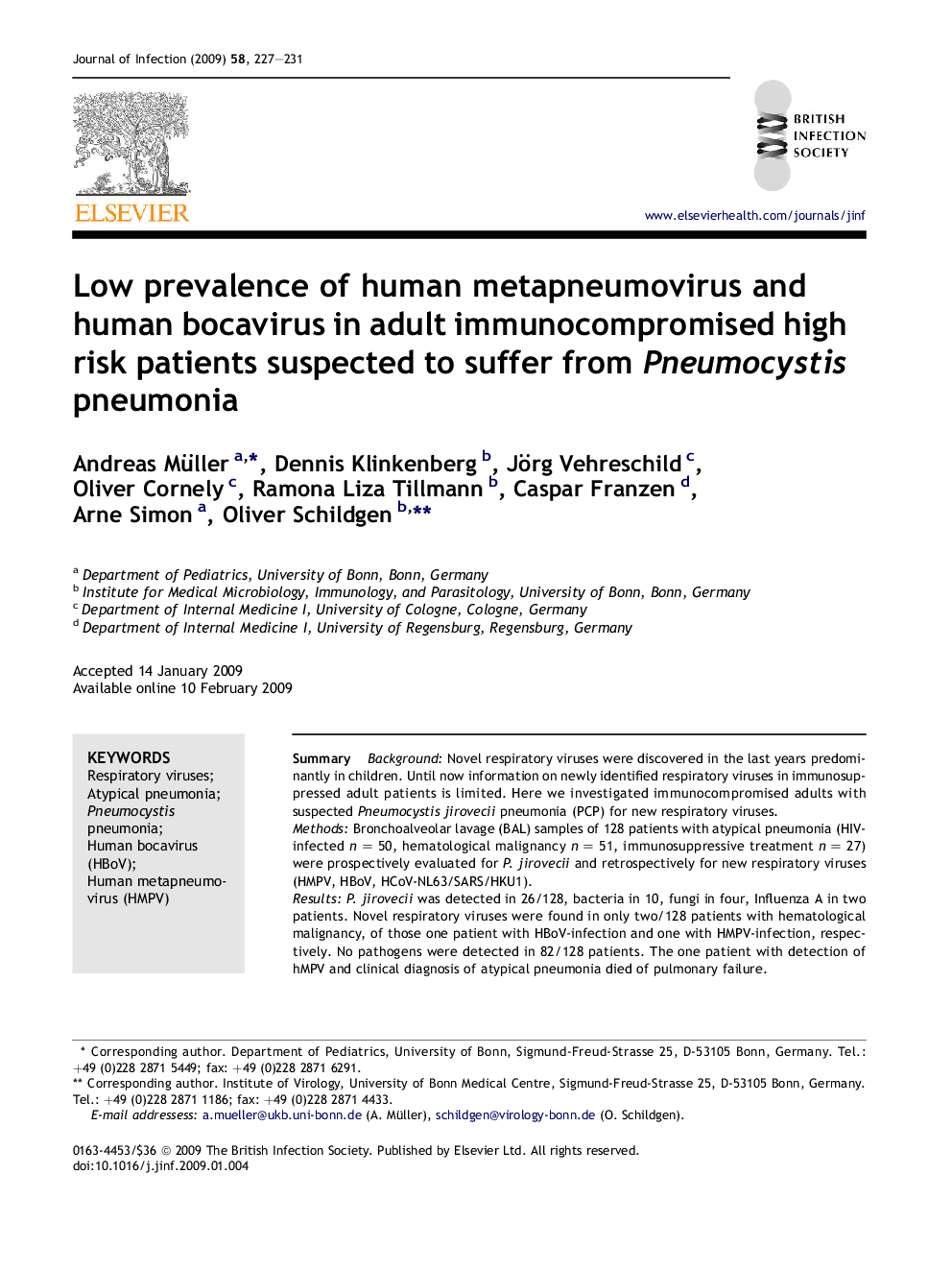 Low prevalence of human metapneumovirus and human bocavirus in adult immunocompromised high risk patients suspected to suffer from Pneumocystis pneumonia