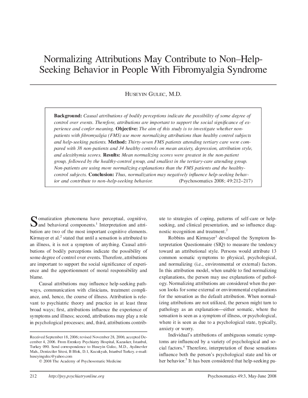 Normalizing Attributions May Contribute to Non–Help-Seeking Behavior in People With Fibromyalgia Syndrome