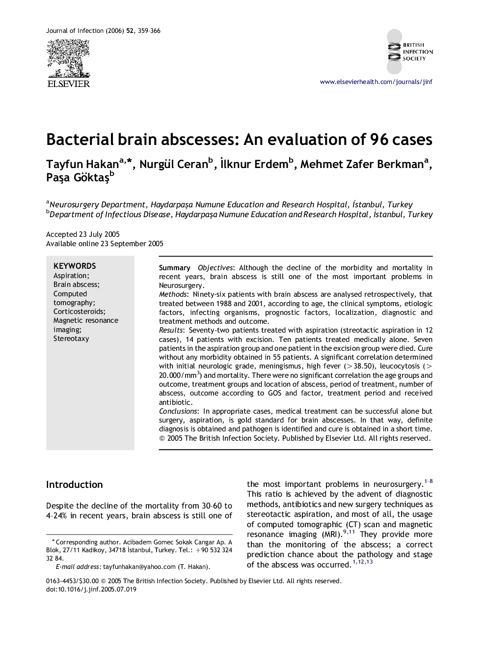 Bacterial brain abscesses: An evaluation of 96 cases