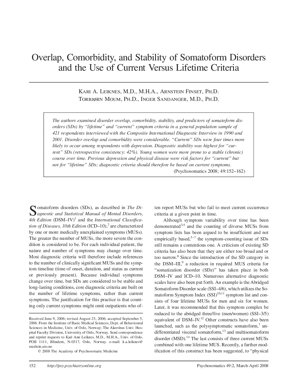 Overlap, Comorbidity, and Stability of Somatoform Disorders and the Use of Current Versus Lifetime Criteria
