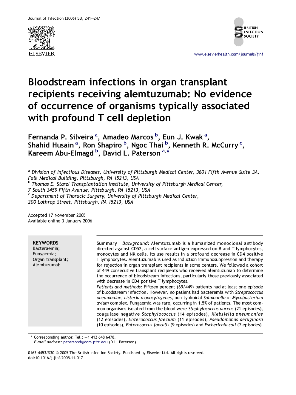 Bloodstream infections in organ transplant recipients receiving alemtuzumab: No evidence of occurrence of organisms typically associated with profound T cell depletion