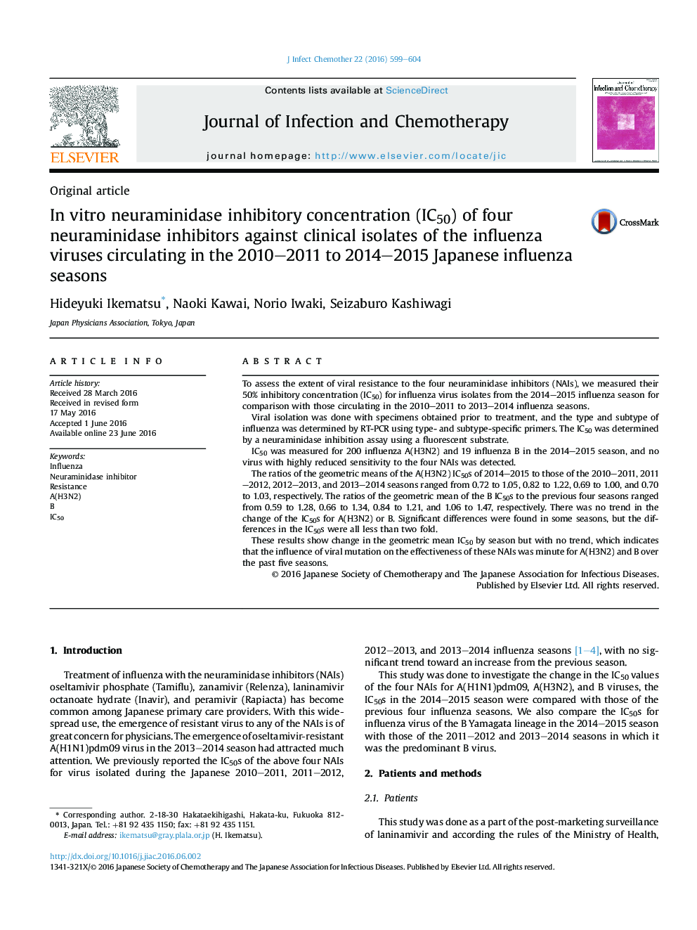 In vitro neuraminidase inhibitory concentration (IC50) of four neuraminidase inhibitors against clinical isolates of the influenza viruses circulating in the 2010–2011 to 2014–2015 Japanese influenza seasons