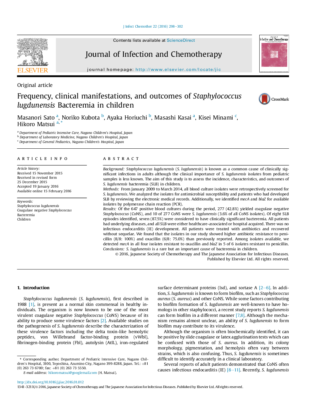 Frequency, clinical manifestations, and outcomes of Staphylococcus lugdunensis Bacteremia in children