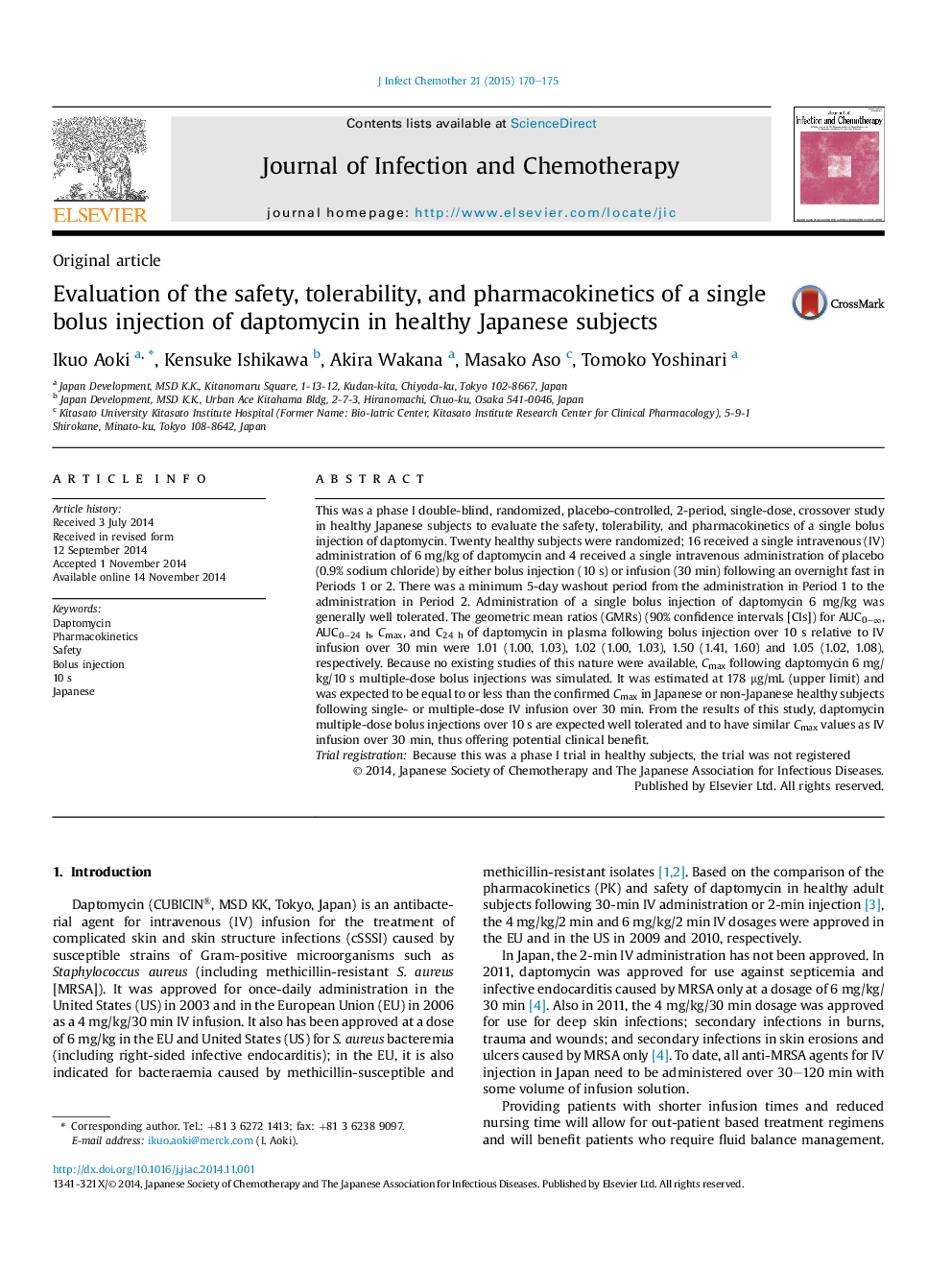 Evaluation of the safety, tolerability, and pharmacokinetics of a single bolus injection of daptomycin in healthy Japanese subjects