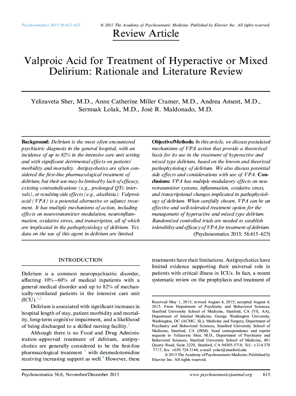 Valproic Acid for Treatment of Hyperactive or Mixed Delirium: Rationale and Literature Review