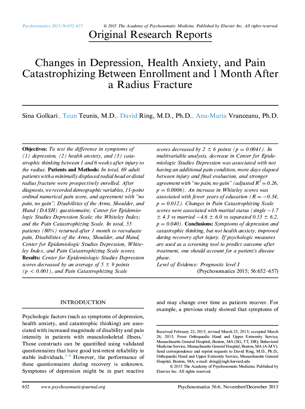 Changes in Depression, Health Anxiety, and Pain Catastrophizing Between Enrollment and 1 Month After a Radius Fracture