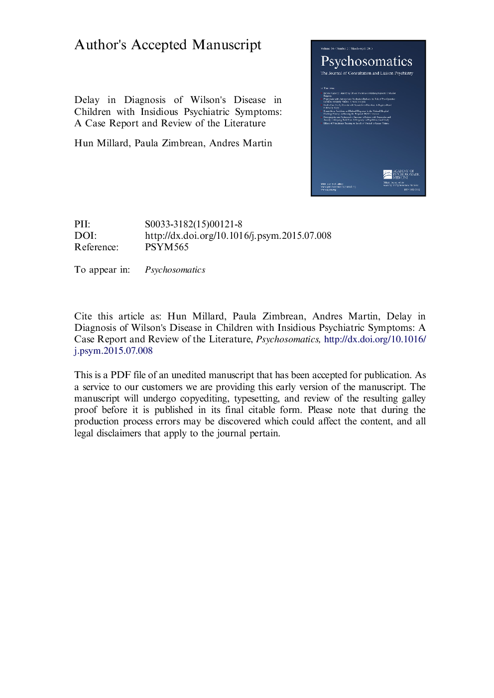 Delay in Diagnosis of Wilson Disease in Children With Insidious Psychiatric Symptoms: A Case Report and Review of the Literature