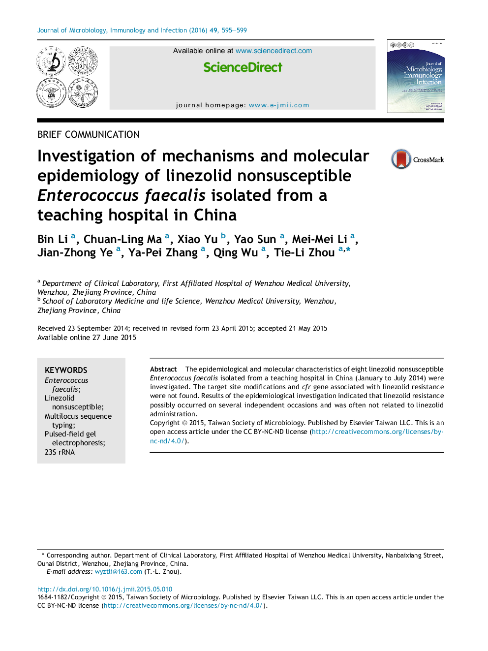 Investigation of mechanisms and molecular epidemiology of linezolid nonsusceptible Enterococcus faecalis isolated from a teaching hospital in China