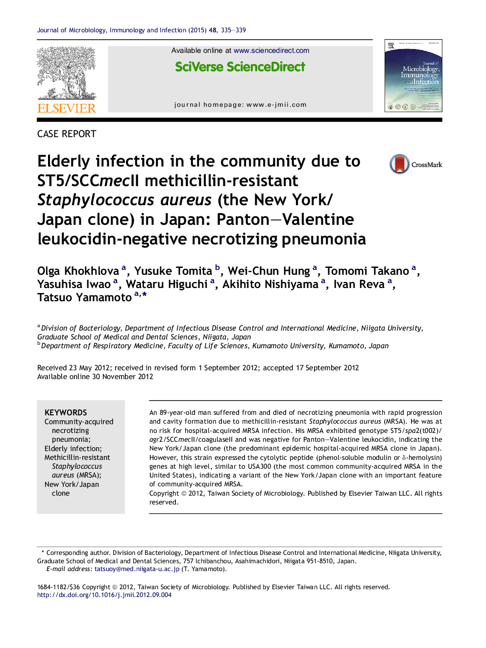 Elderly infection in the community due to ST5/SCCmecII methicillin-resistant Staphylococcus aureus (the New York/Japan clone) in Japan: Panton–Valentine leukocidin-negative necrotizing pneumonia