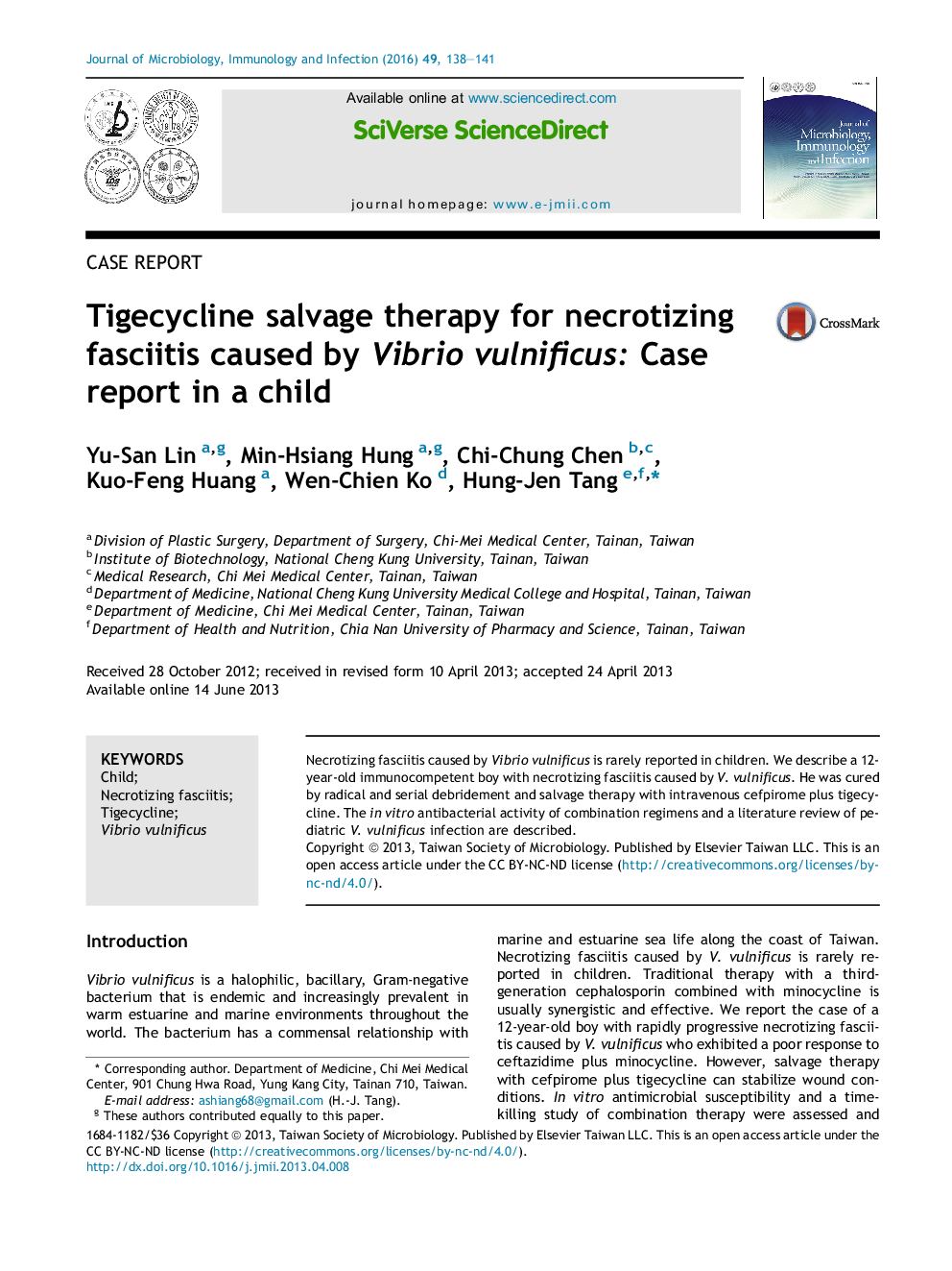 درمان نجات Tigecycline برای التهاب غلاف نکروزان ناشی از باکتری ویبریو ولنیفیکوس: گزارش موردی در یک کودک