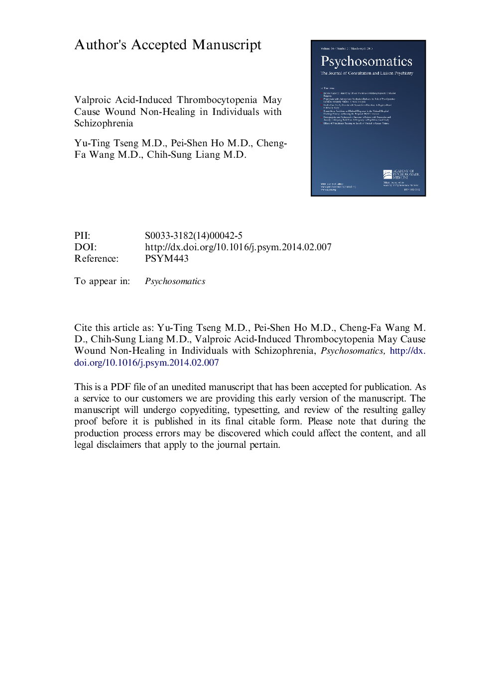 Valproic Acid-Induced Thrombocytopenia May Cause Wound Nonhealing in Individuals With Schizophrenia