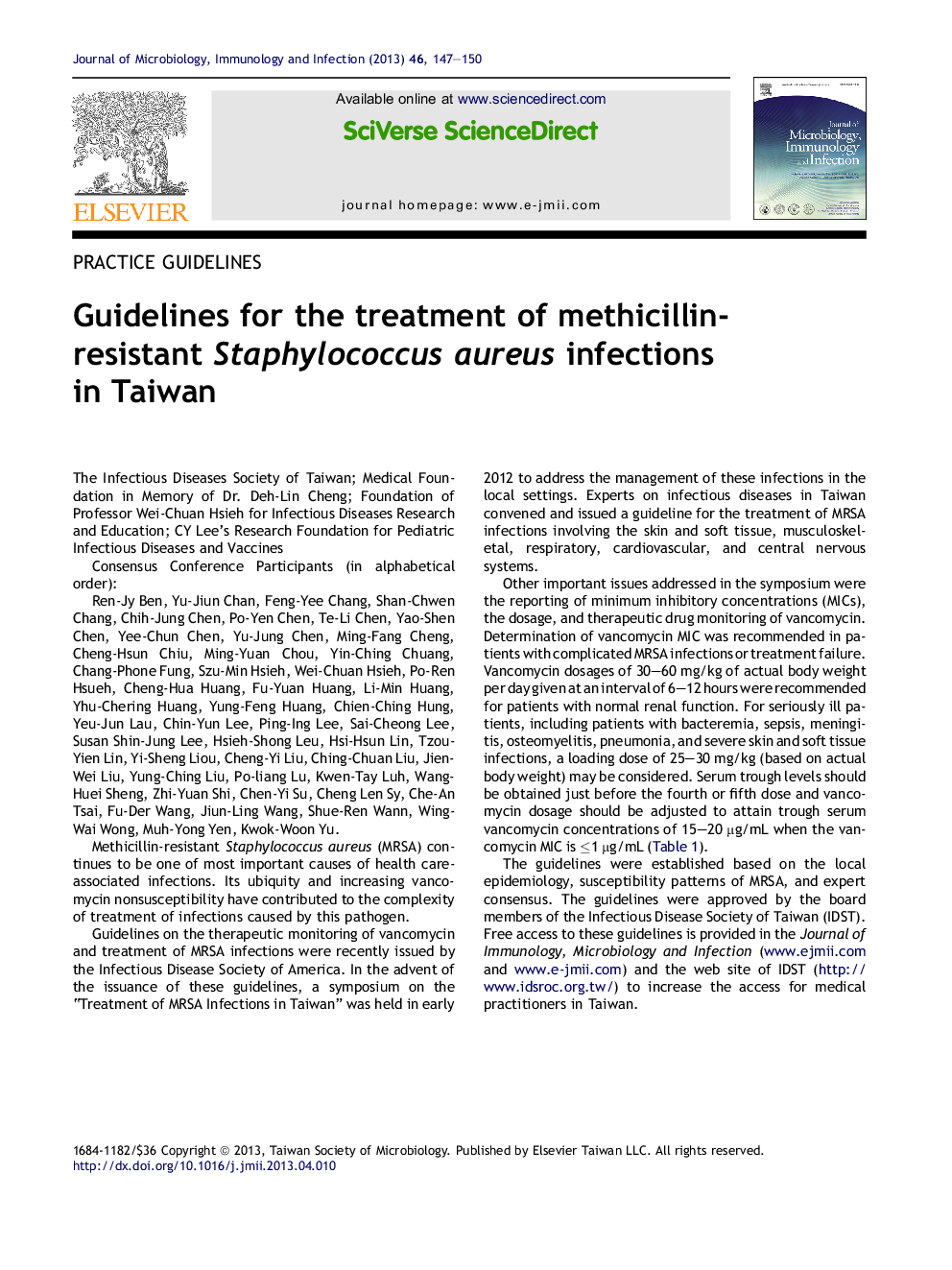 Guidelines for the treatment of methicillin-resistant Staphylococcus aureus infections inÂ Taiwan