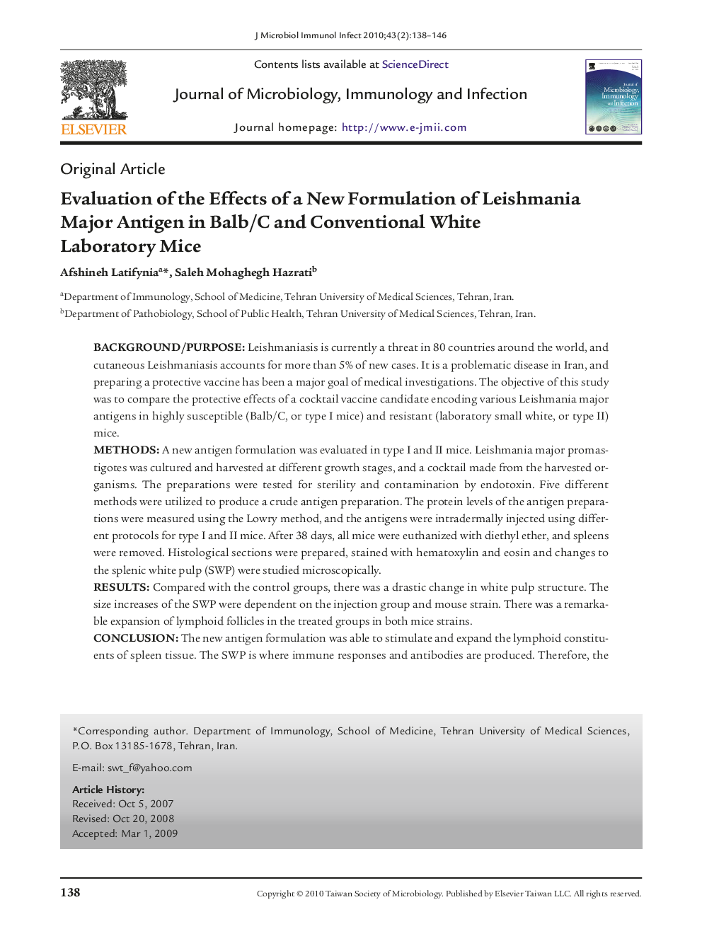 Evaluation of the Effects of a New Formulation of Leishmania Major Antigen in Balb/C and Conventional White Laboratory Mice