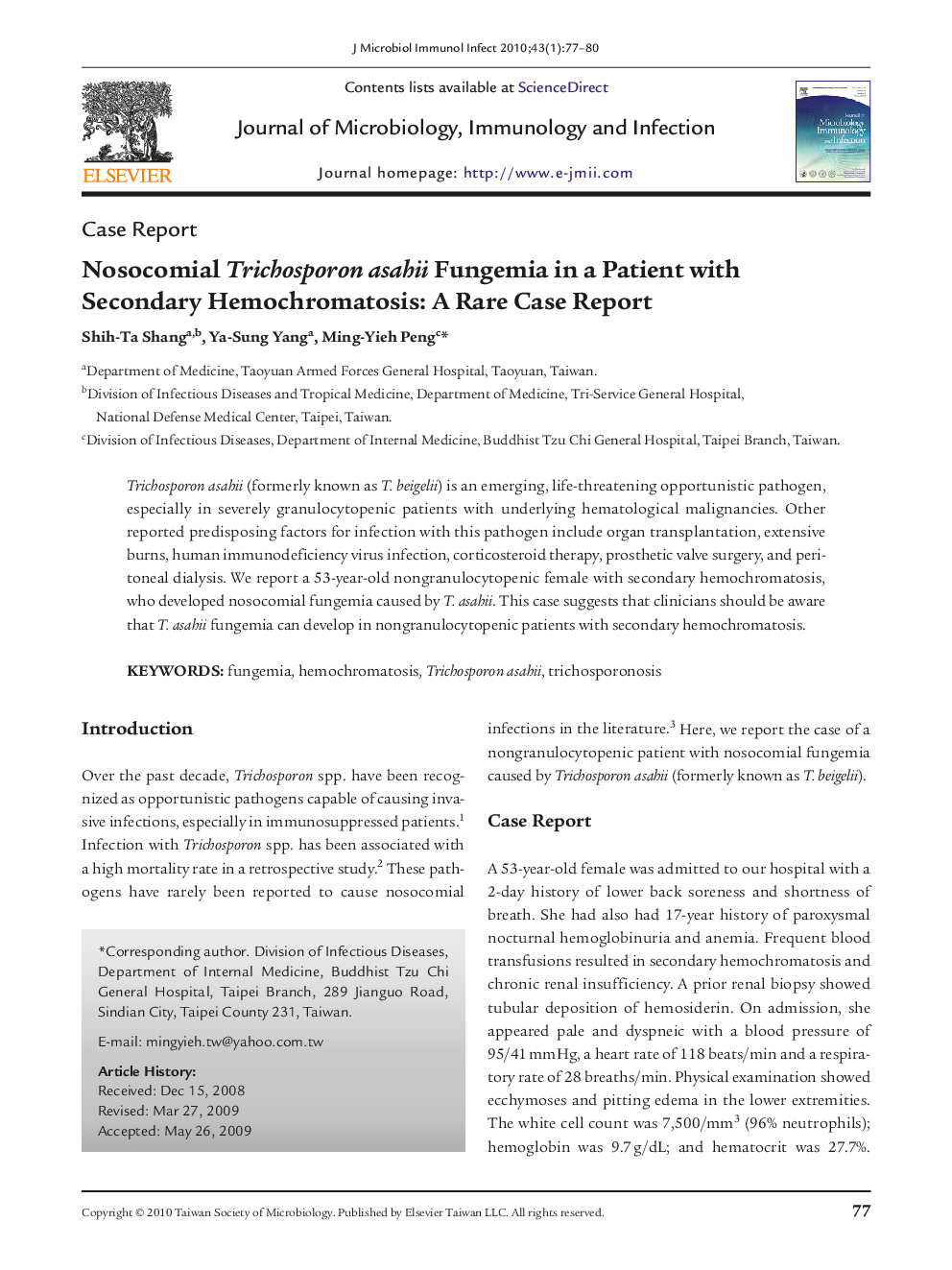 Nosocomial Trichosporon asahii Fungemia in a Patient with Secondary Hemochromatosis: A Rare Case Report