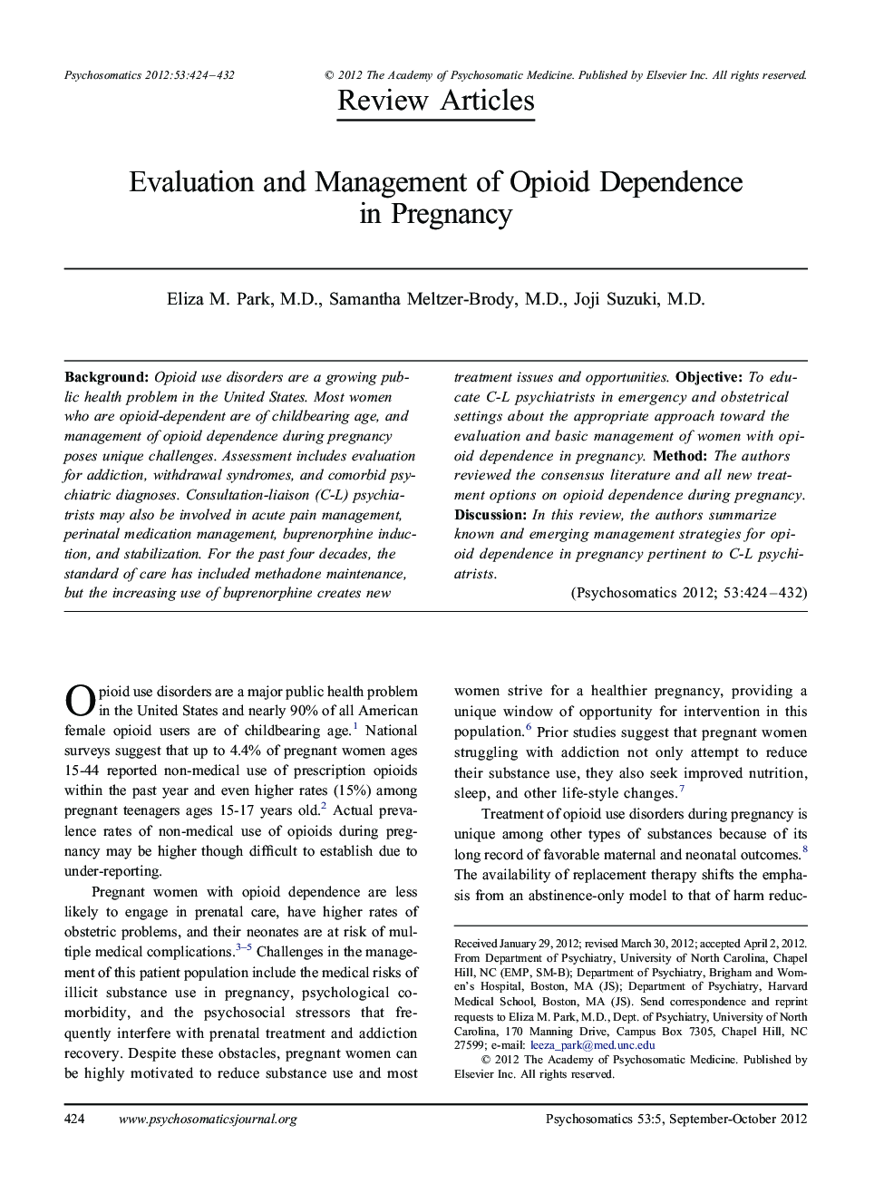 Evaluation and Management of Opioid Dependence in Pregnancy