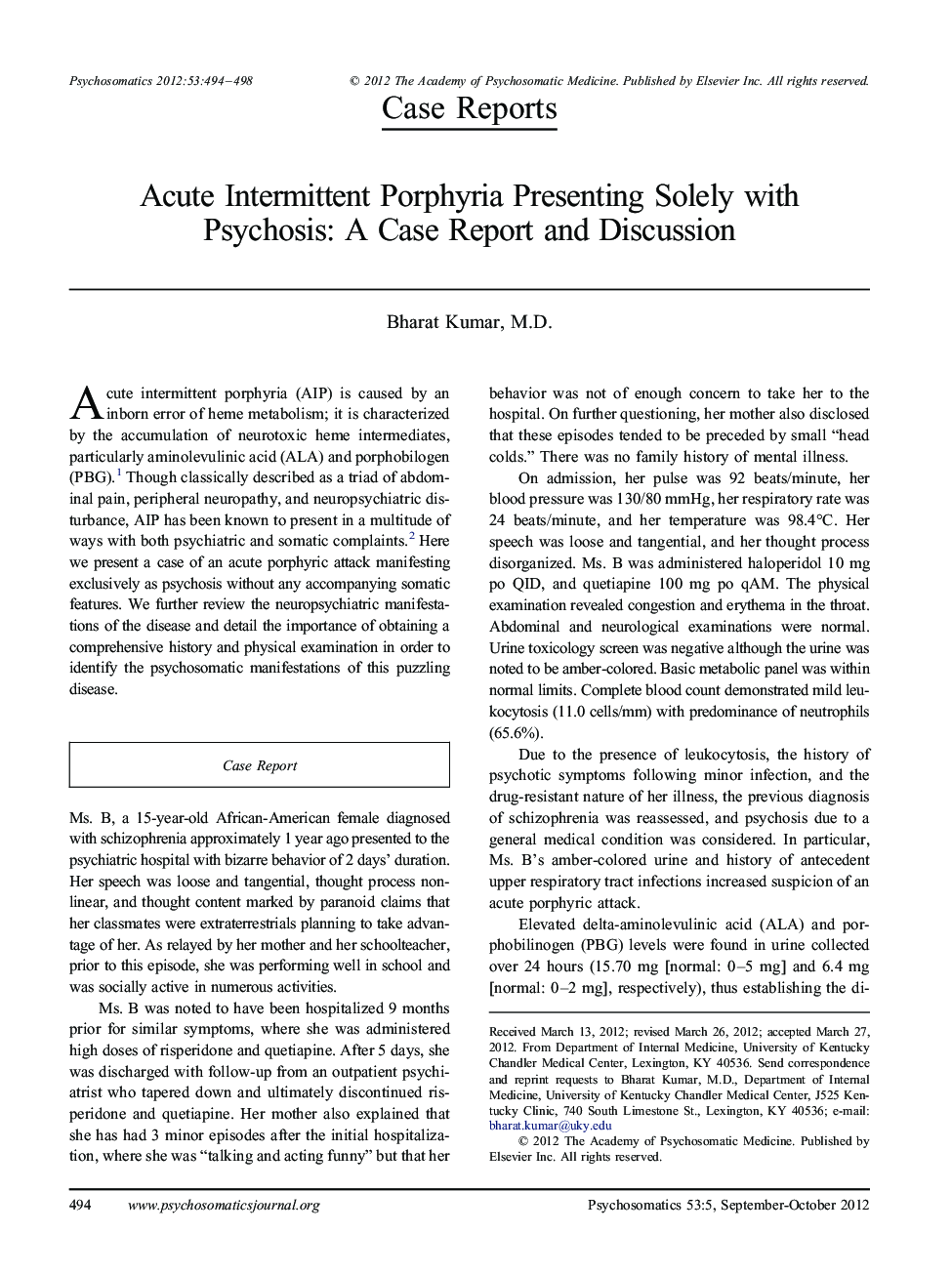 Acute Intermittent Porphyria Presenting Solely with Psychosis: A Case Report and Discussion