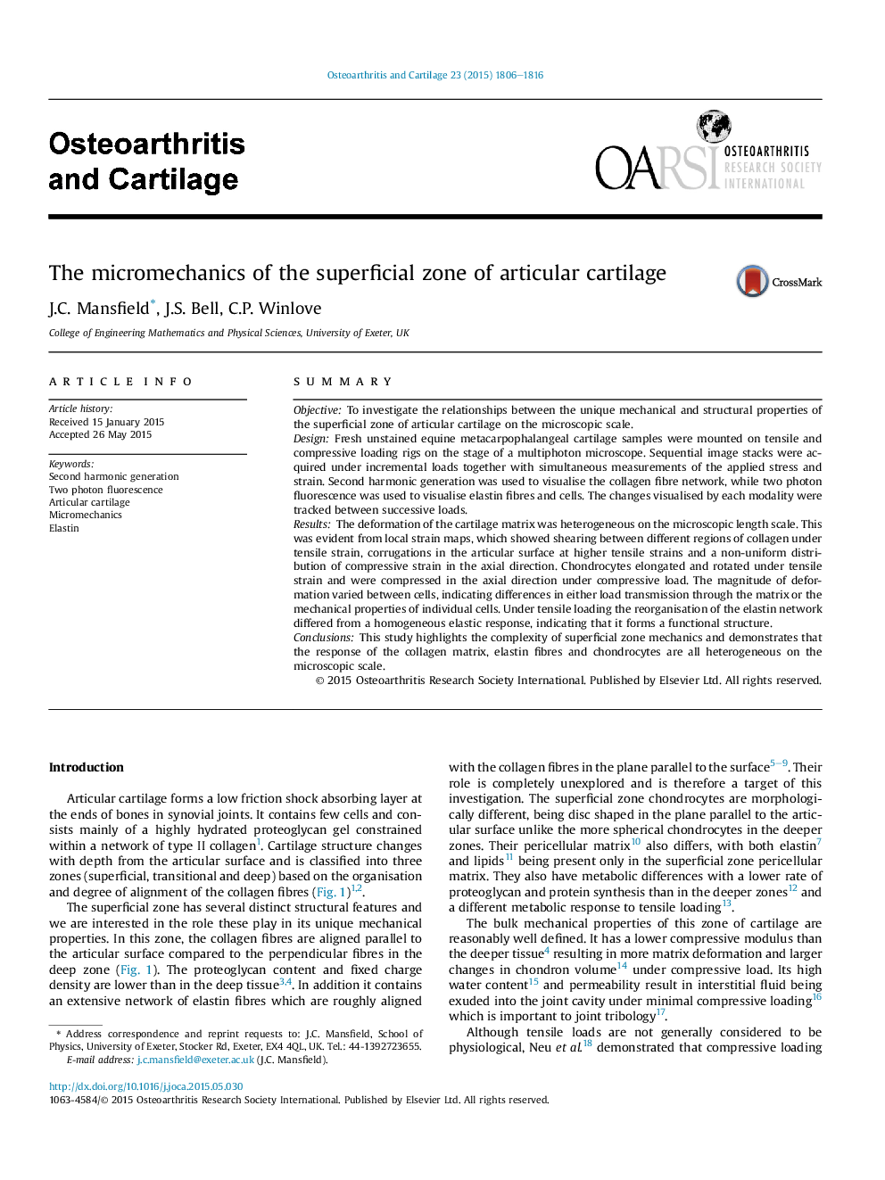 The micromechanics of the superficial zone of articular cartilage