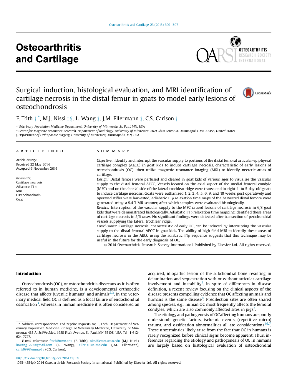 Surgical induction, histological evaluation, and MRI identification of cartilage necrosis in the distal femur in goats to model early lesions of osteochondrosis