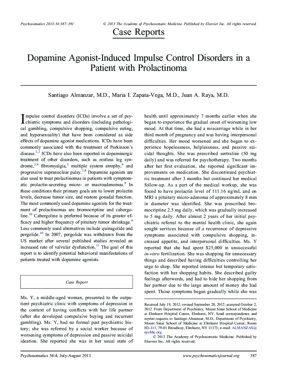 Dopamine Agonist-Induced Impulse Control Disorders in a Patient with Prolactinoma