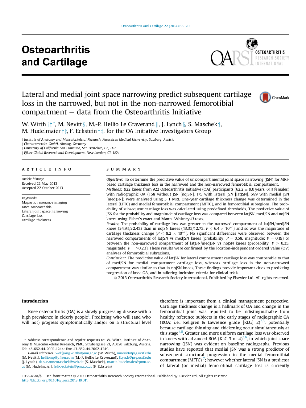 Lateral and medial joint space narrowing predict subsequent cartilage loss in the narrowed, but not in the non-narrowed femorotibial compartment – data from the Osteoarthritis Initiative