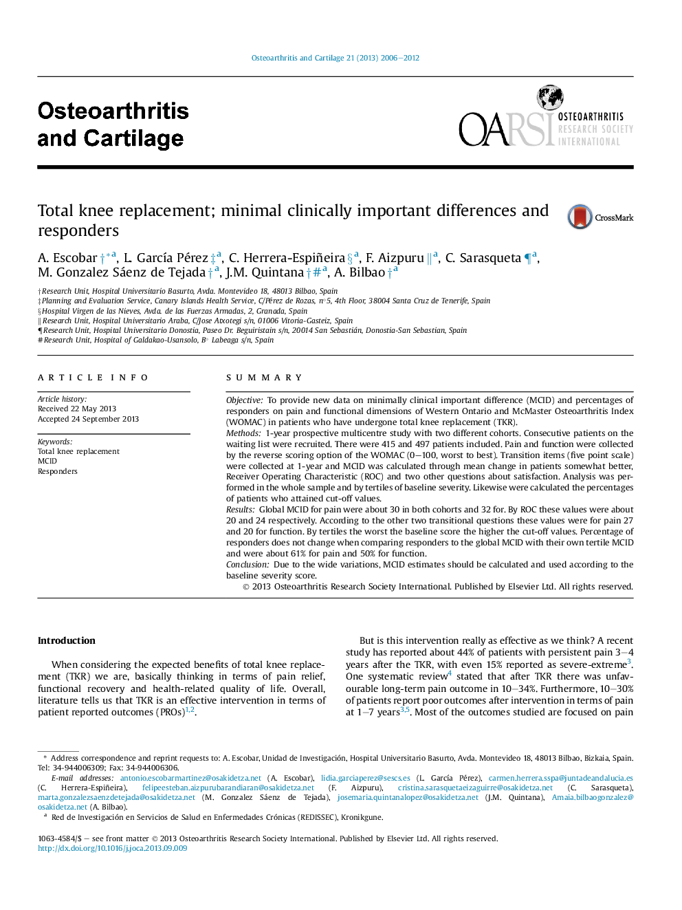 Total knee replacement; minimal clinically important differences and responders