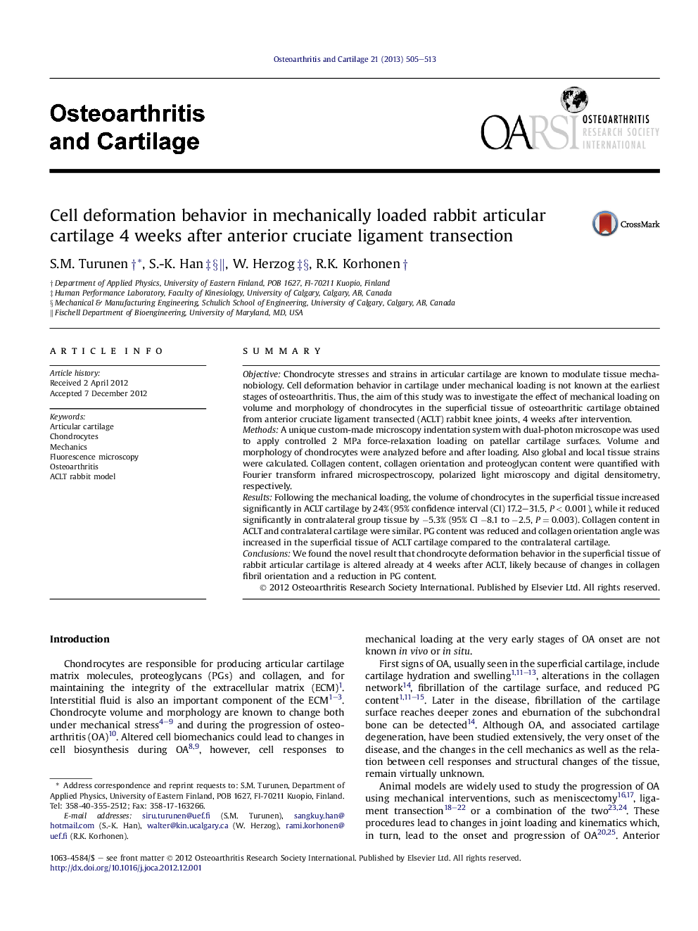 Cell deformation behavior in mechanically loaded rabbit articular cartilage 4 weeks after anterior cruciate ligament transection