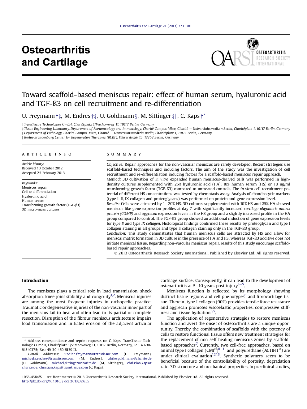 Toward scaffold-based meniscus repair: effect of human serum, hyaluronic acid and TGF-ß3 on cell recruitment and re-differentiation