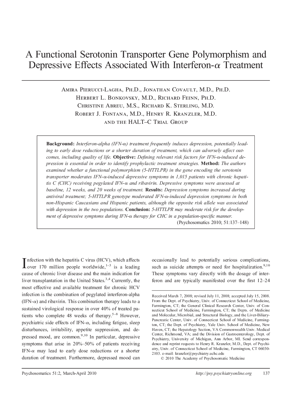 A Functional Serotonin Transporter Gene Polymorphism and Depressive Effects Associated With Interferon-α Treatment
