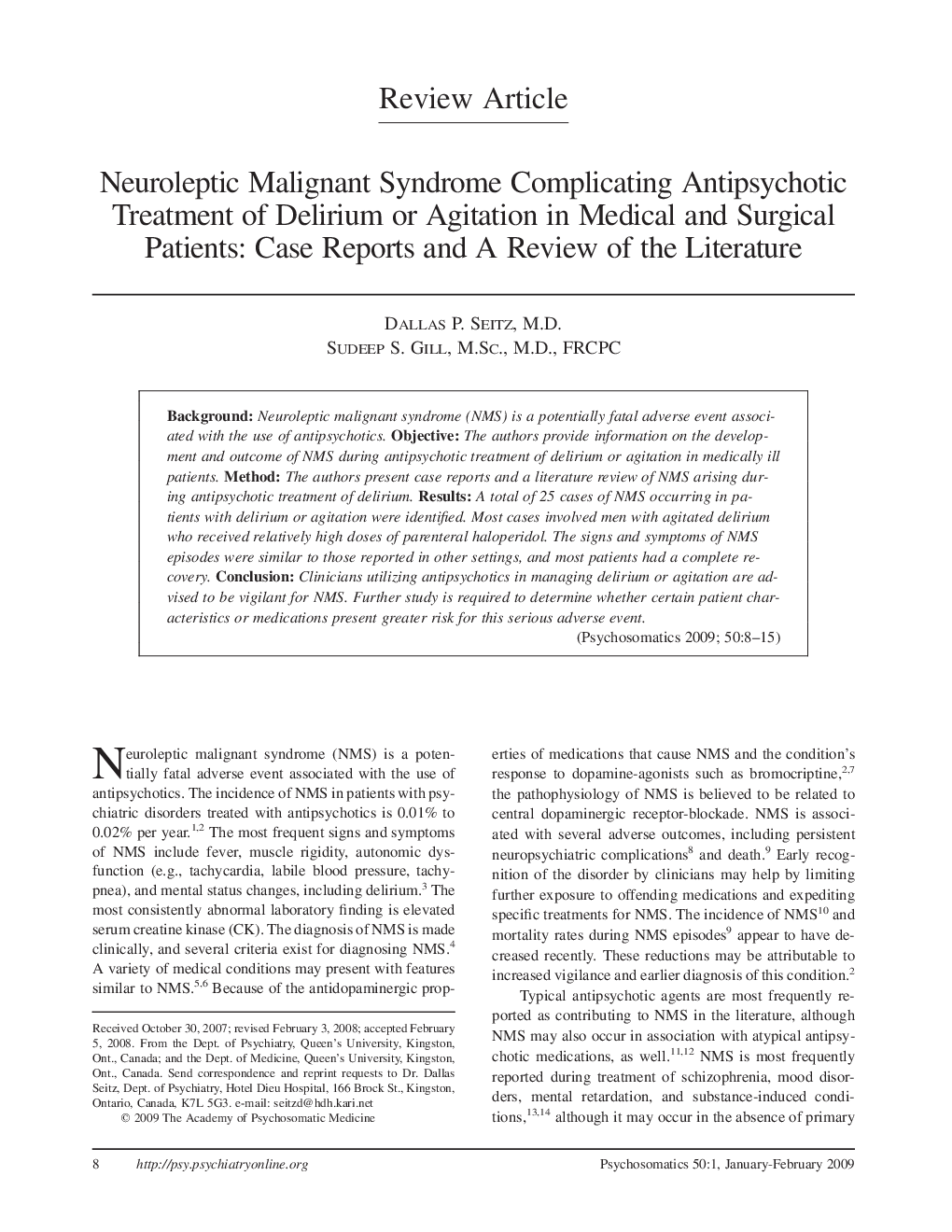 Neuroleptic Malignant Syndrome Complicating Antipsychotic Treatment of Delirium or Agitation in Medical and Surgical Patients: Case Reports and A Review of the Literature