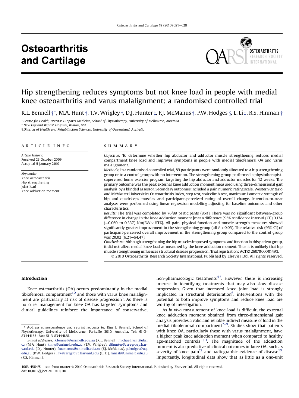 Hip strengthening reduces symptoms but not knee load in people with medial knee osteoarthritis and varus malalignment: a randomised controlled trial