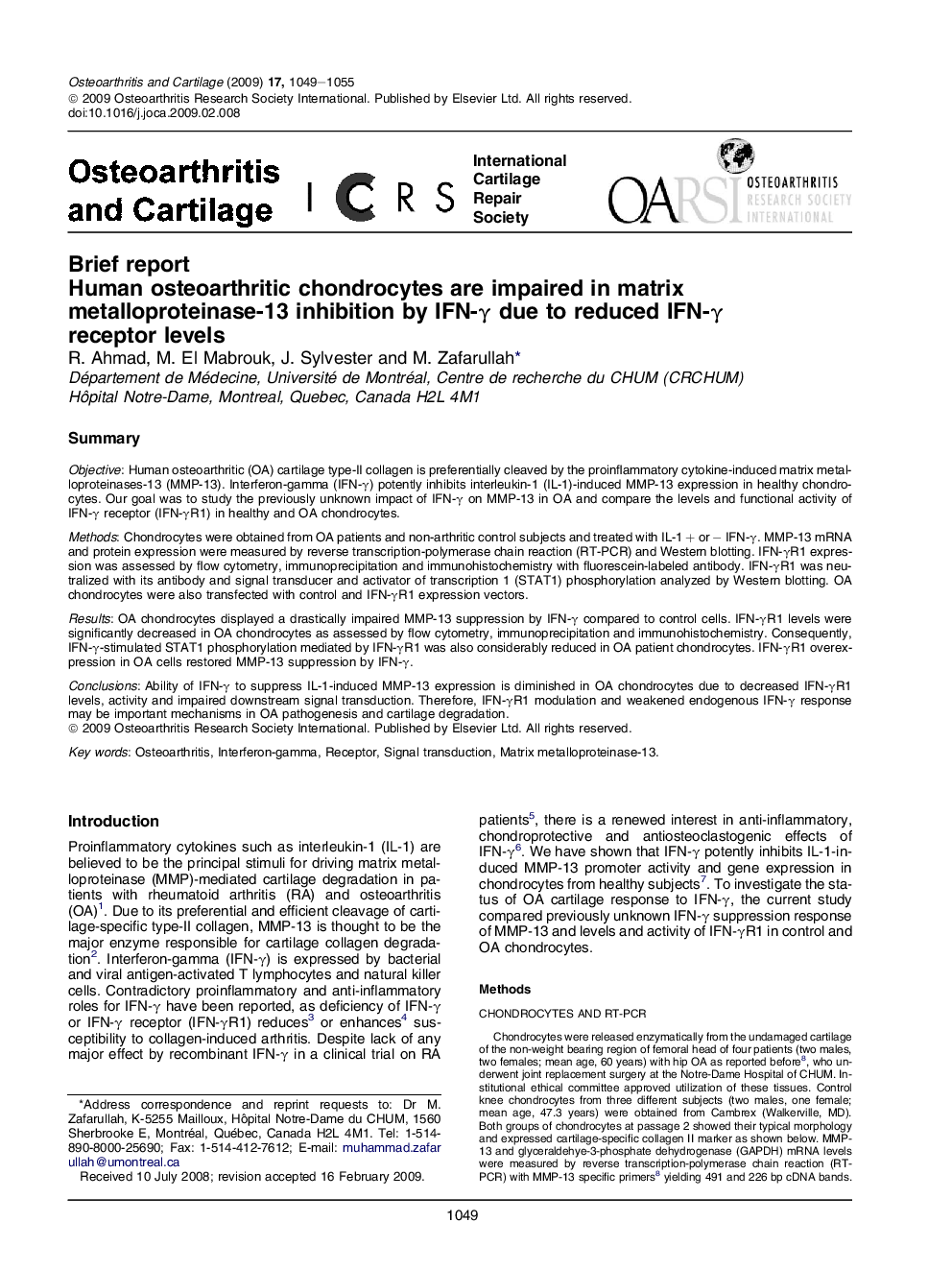 Human osteoarthritic chondrocytes are impaired in matrix metalloproteinase-13 inhibition by IFN-γ due to reduced IFN-γ receptor levels