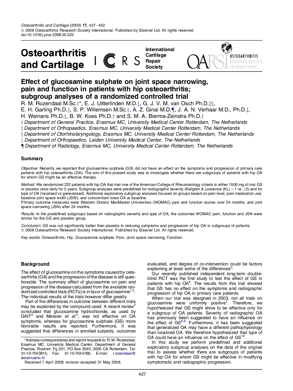 Effect of glucosamine sulphate on joint space narrowing, pain and function in patients with hip osteoarthritis; subgroup analyses of a randomized controlled trial