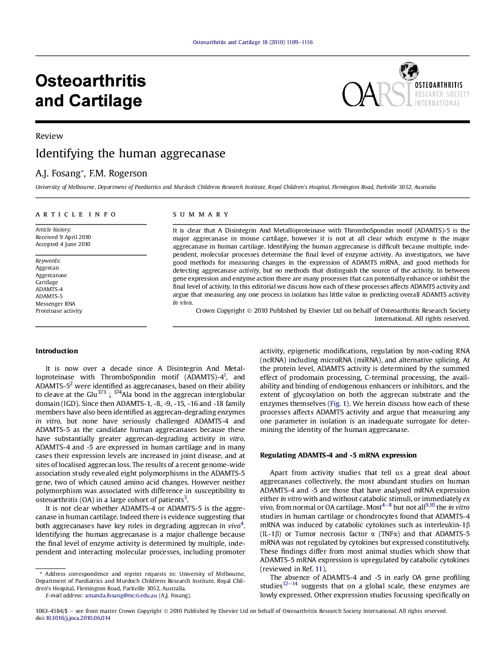 Identifying the human aggrecanase