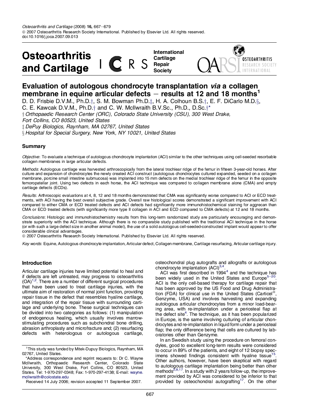 Evaluation of autologous chondrocyte transplantation via a collagen membrane in equine articular defects – results at 12 and 18 months 1