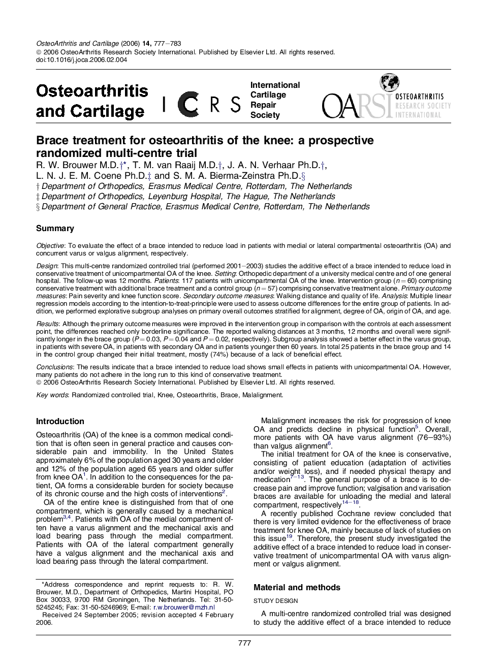 Brace treatment for osteoarthritis of the knee: a prospective randomized multi-centre trial