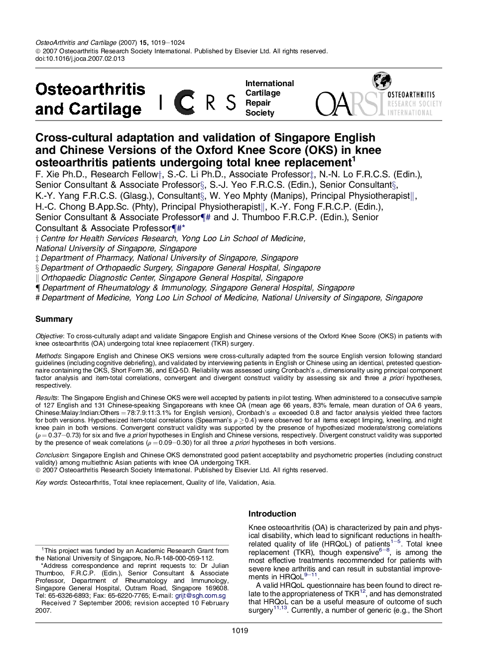 Cross-cultural adaptation and validation of Singapore English and Chinese Versions of the Oxford Knee Score (OKS) in knee osteoarthritis patients undergoing total knee replacement 1
