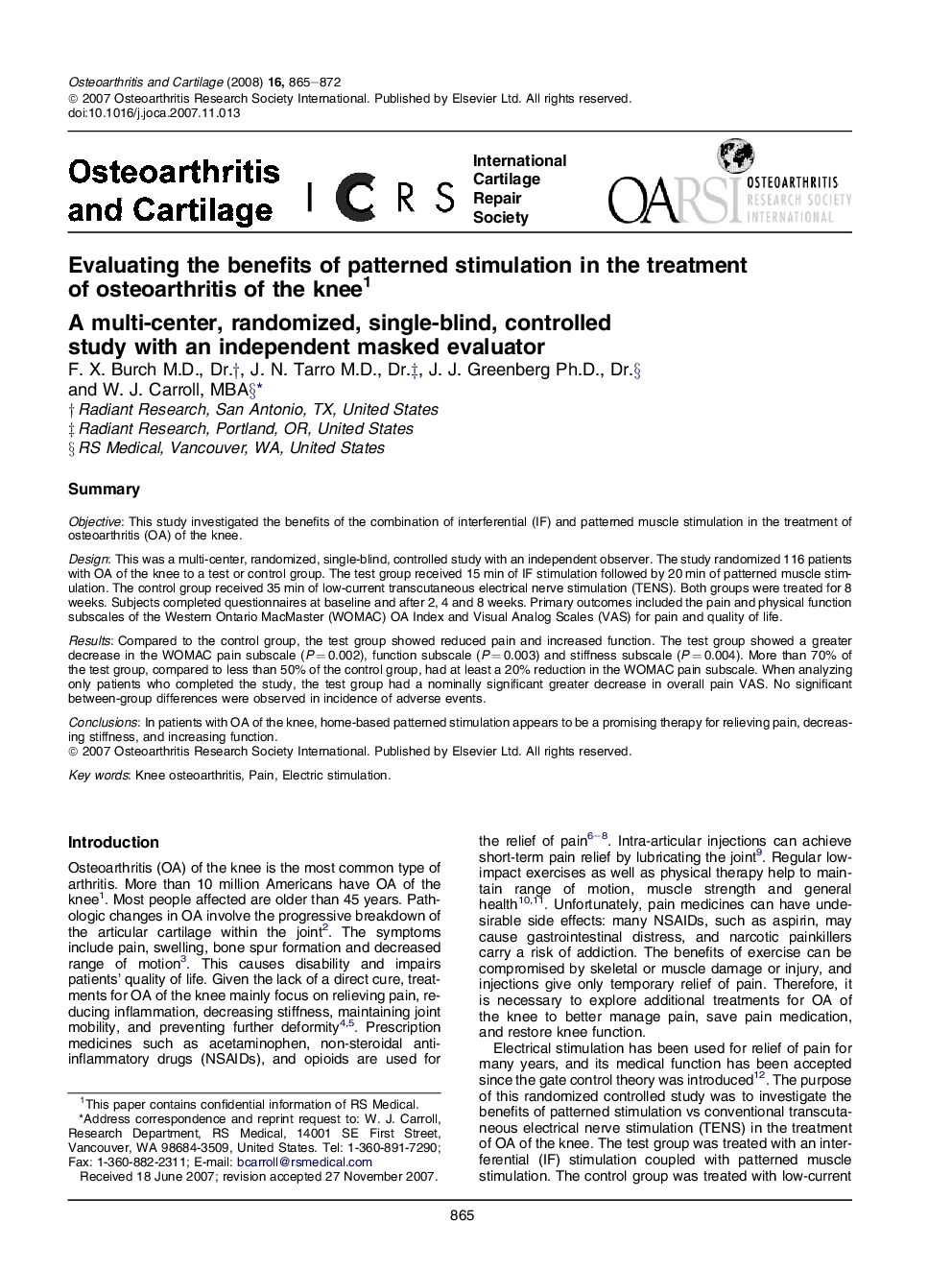 Evaluating the benefits of patterned stimulation in the treatment of osteoarthritis of the knee 1: A multi-center, randomized, single-blind, controlled study with an independent masked evaluator