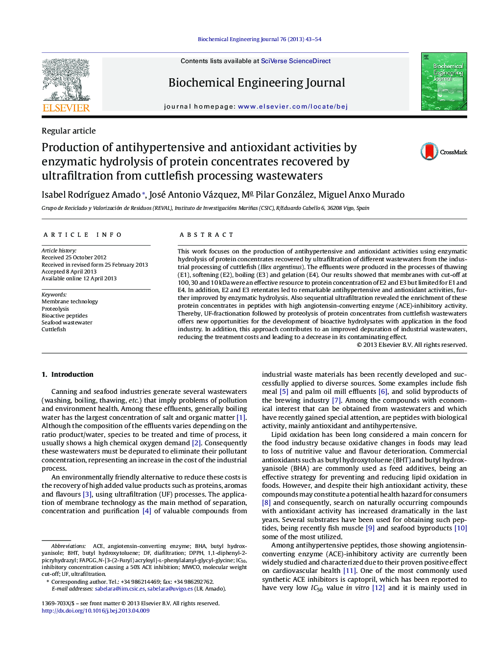 Production of antihypertensive and antioxidant activities by enzymatic hydrolysis of protein concentrates recovered by ultrafiltration from cuttlefish processing wastewaters