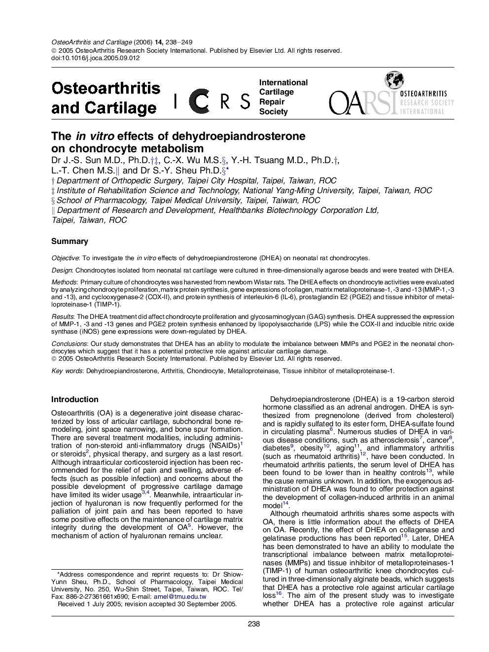 The in vitro effects of dehydroepiandrosterone on chondrocyte metabolism