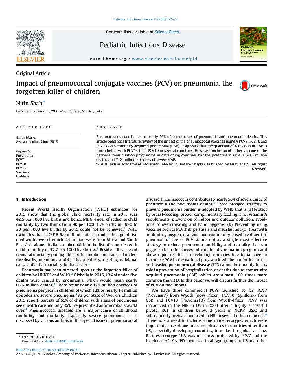 Impact of pneumococcal conjugate vaccines (PCV) on pneumonia, the forgotten killer of children