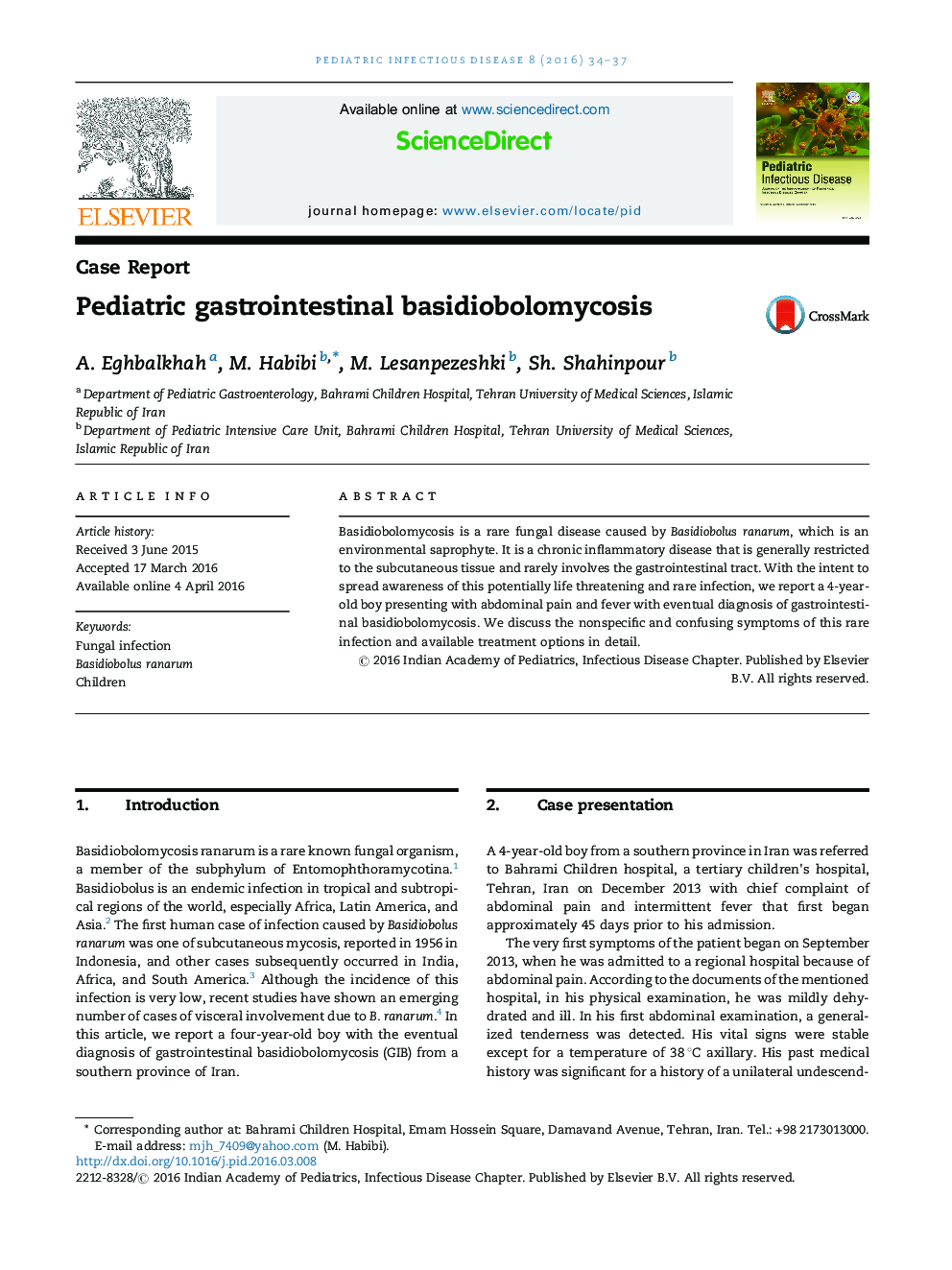 Pediatric gastrointestinal basidiobolomycosis