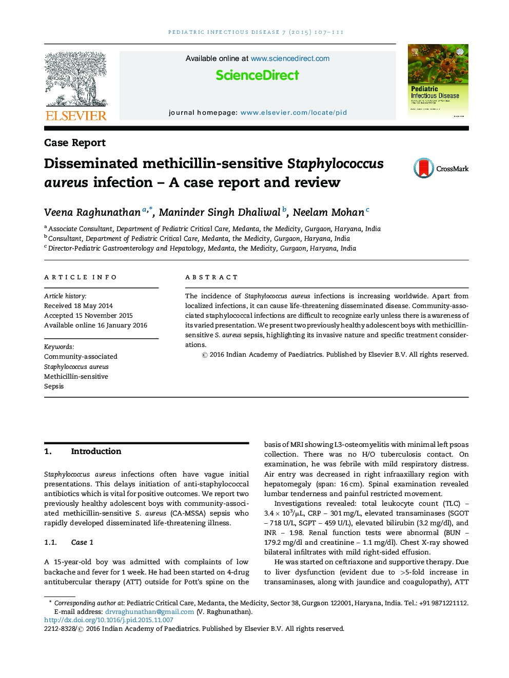 Disseminated methicillin-sensitive Staphylococcus aureus infection – A case report and review