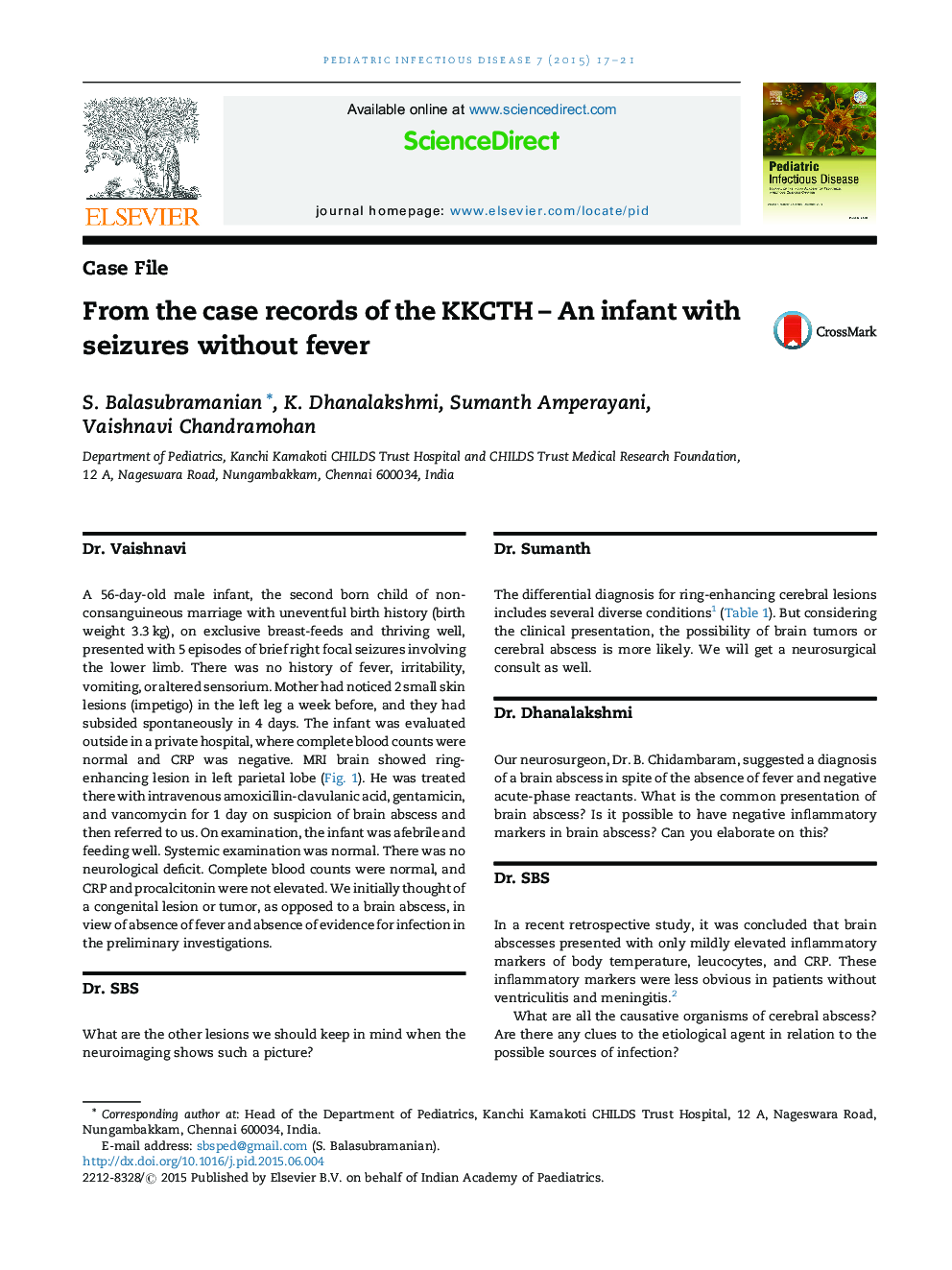 From the case records of the KKCTH - An infant with seizures without fever