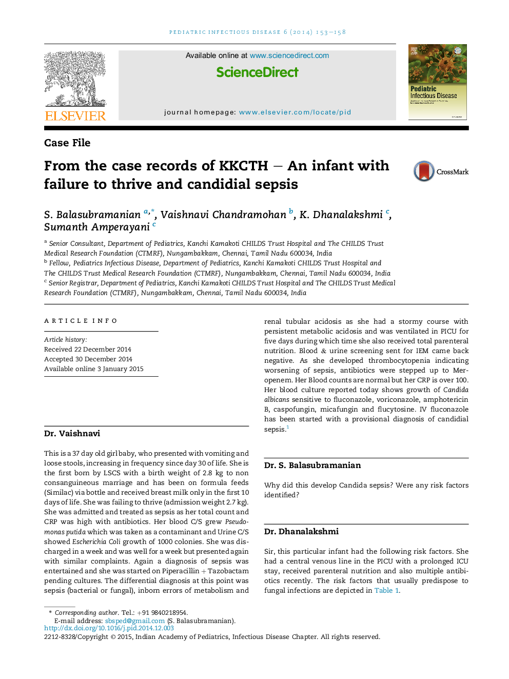 From the case records of KKCTH - An infant with failure to thrive and candidial sepsis